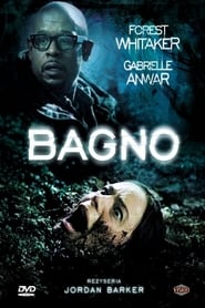 Bagno (2006)