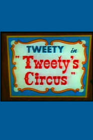 Tweety's Circus постер