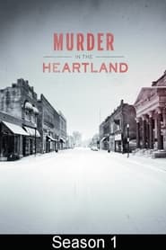 Murder in the Heartland Season 1 Episode 1