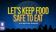 Let's Keep Food Safe To Eat