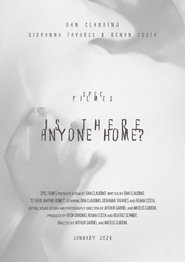Is There Anyone Home? (2022)