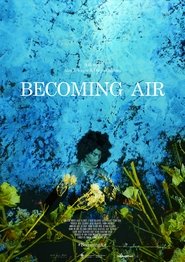 Becoming Air (2025)