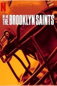We Are: The Brooklyn Saints 2021