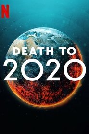 Mort à 2020 (2020) Mort à 2020 (2020)