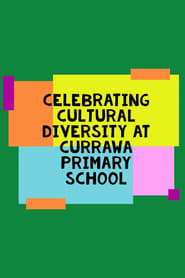 Cultural Diversity At Currawa Primary