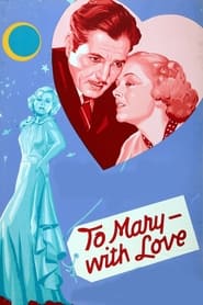 Poster To Mary - with Love