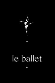 Poster Le Ballet