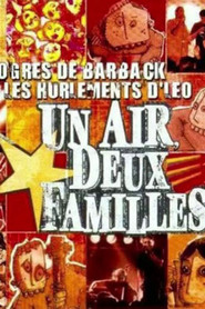 Poster Les Ogres de Barback et Les Hurlements d'Léo - Un air deux familles 2004