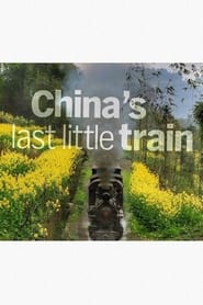 Poster China's Last Little Train