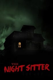 The Night Sitter (2018)