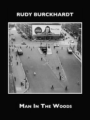 Poster Rudy Burckhardt Compilation: Man in the Woods and The Climate of New York 1970