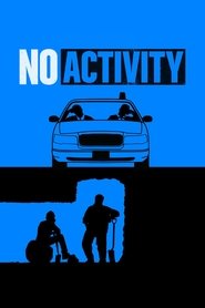 No Activity serie en streaming 