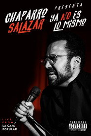 Chaparro Salazar: Ya No Es Lo Mismo