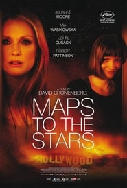 Maps to the Stars 2014 Stream Bluray