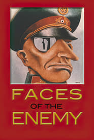 Poster Faces of the Enemy: Justifying the Inhumanity of War