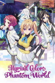 Myriad Colors Phantom World poster