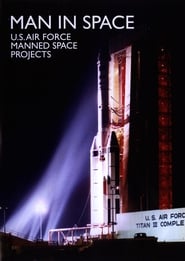 Poster Man in Space: U.S. Air Force Manned Space Projects