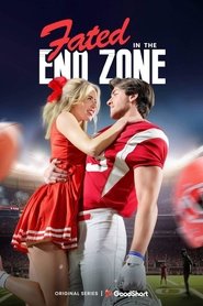 Fated in the End Zone) Fated in the End Zone (2025)