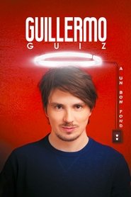 Poster Guillermo Guiz a un bon fond 2019