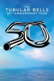 Poster The Tubular Bells 50th Anniversary Tour