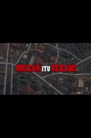 Merah Itu Berani