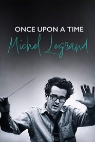 Once Upon a Time Michel Legrand (2024)