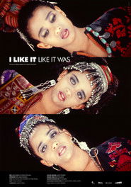 I Like It Like It Was (2011)