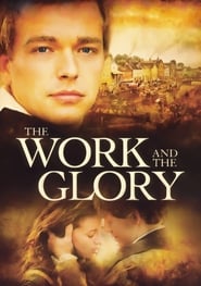 The Work and the Glory постер