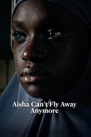 Aisha Can’t Fly Away (2025) Online Subtitrat in Romana