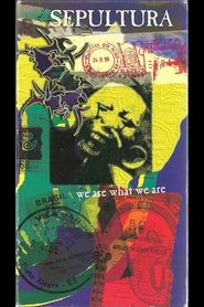 Sepultura - We Are What We Are