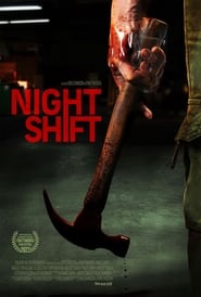فيلم Night Shift 2022 مترجم اونلاين