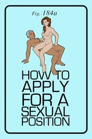 Poster How to Apply for a Sexual Position