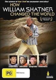 How William Shatner Changed the World poster