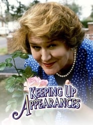 Keeping Up Appearances постер