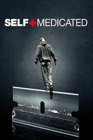 Full Cast of Self Medicated