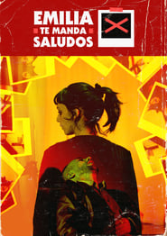 Poster Emilia te manda saludos