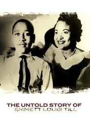 The Untold Story of Emmett Louis Till HD Online kostenlos online anschauen