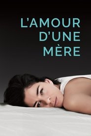 L'amour d'une mère streaming