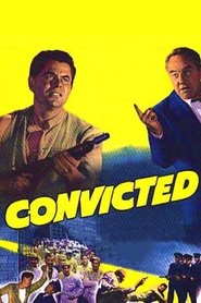 Convicted постер