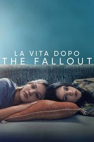 La vita dopo - The Fallout (2021)