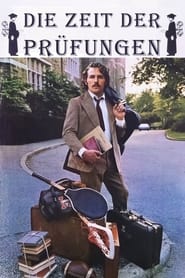 Die Zeit der Prüfungen (1973)