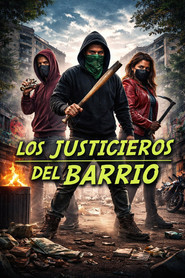 Los Justicieros del Barrio