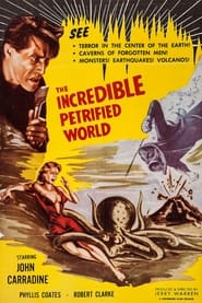 The Incredible Petrified World постер