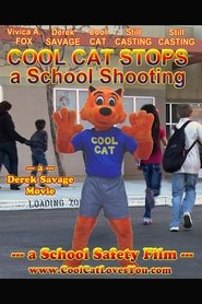 Cool Cat Stops a School Shooting: A School Safety Film Film Gratis På Nettet Se Cool Cat Stops a School Shooting: A School Safety Film Film Gratis På Nettet Med Danske Undertekster