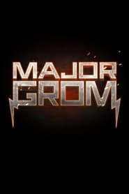 Poster Major Grom 2017