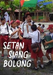 Poster Setan Siang Bolong