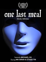 Poster for One Last Meal