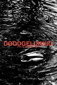 Doodgelukkig