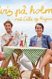 Ylvis på holmen med Calle og Magnus