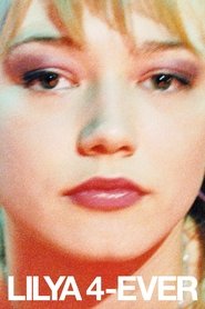 Poster Lilya 4-ever 2002